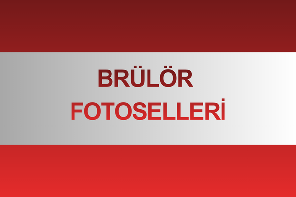 Brülör Fotoselleri